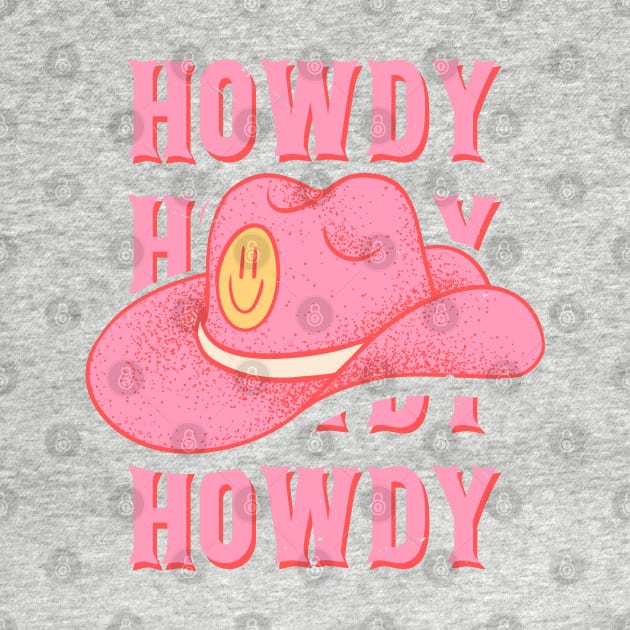 HOWDY HOWDY HOWDY YALL | Pink Cowboy Hat Cowgirl Preppy Aesthetic | Vintage Black Background by anycolordesigns